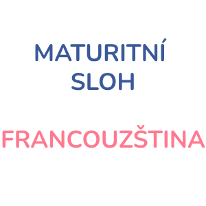 sloh-francouzstina-maturita